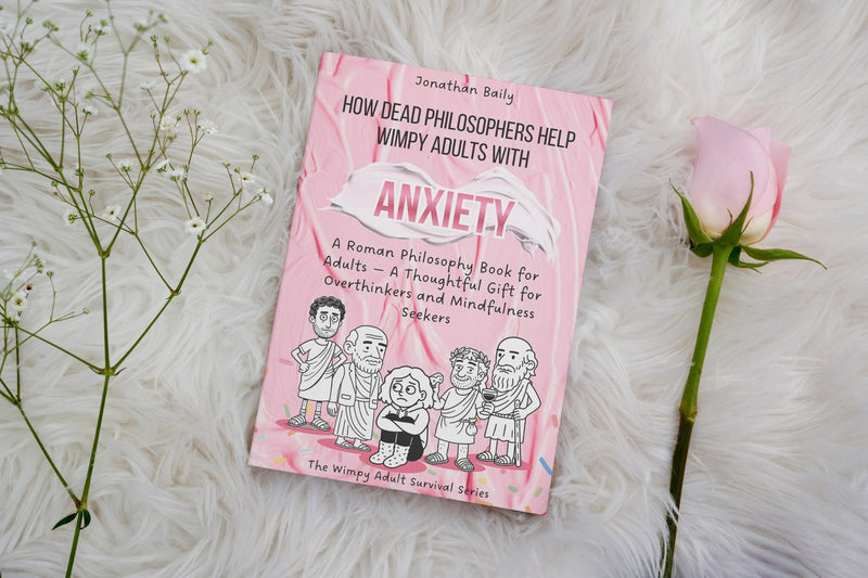 Dead Philosophers VS Anxiety